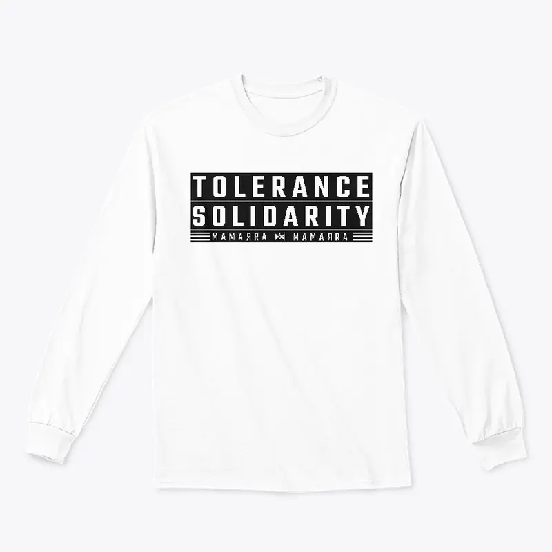 TOLERANCE &amp; SOLIDARITY